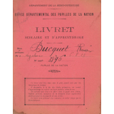 Département de la Seine-Inférieure. Office départemental des Pupilles de la Nation. Livret scolaire et d'apprentissage.