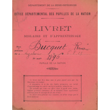 Département de la Seine-Inférieure. Office départemental des Pupilles de la Nation. Livret scolaire et d'apprentissage.