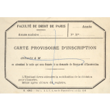 Faculté de droit de Paris. Carte provisoire d'inscription.