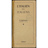 L'italien des Italiens. 1er fascicule (disques 1 et 2)