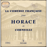 La comédie Française joue Horace de Corneille. .