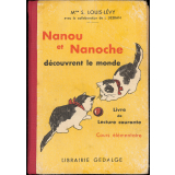 Nanou et Nanoche découvrent le monde. Livre de lecture courante. Cours élémentaire.