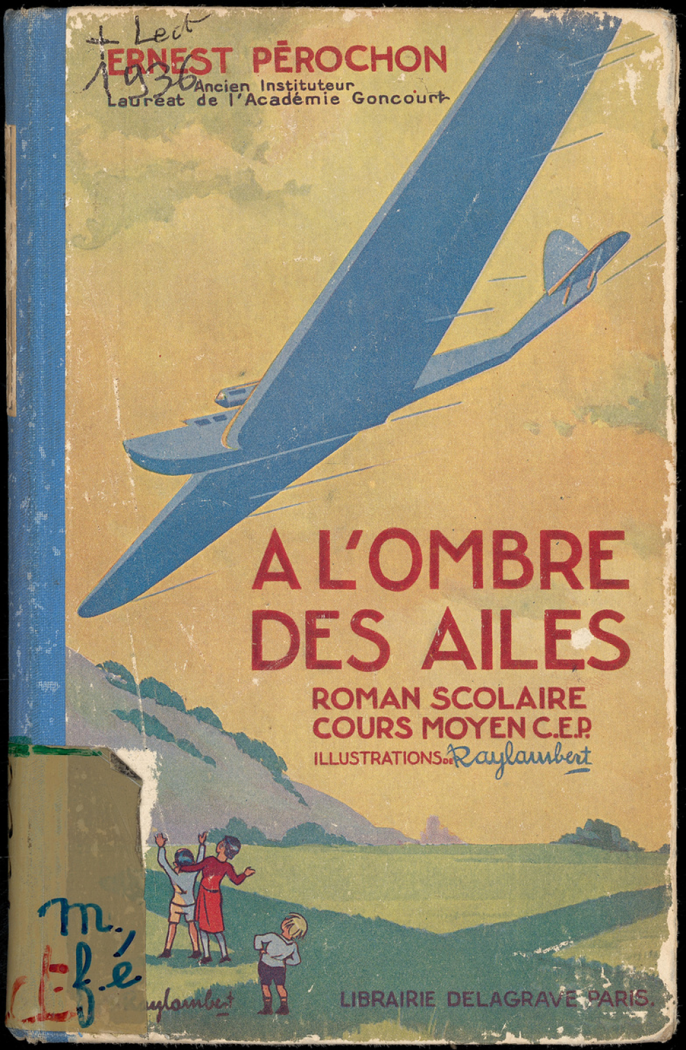 A l'ombre des ailes : roman scolaire : cours moyen : préparation au Certificat d'études