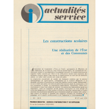 Les constructions scolaires. Une réalisation de l'Etat et des Communes.