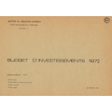 Budget d'investissements 1972 - Document n° 1 : second degré, établissements scolaires spécialisés, écoles normales, premier degré.