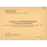 Crédits supplémentaires d'investissement ouverts par la loi de finances rectificative pour 1975 N° 75 853 du 13 septembre 1975. Second degré, établissements scolaires spécialisés, ateliers annexes à certains CEG et CES, premier degré.