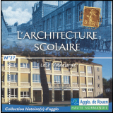 L'Architecture scolaire.