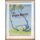Au Pays bleu