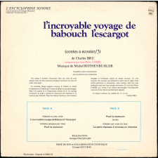 L'incroyable voyage de Babouch l'escargot. .