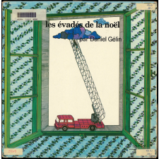 Les évadés de la Noël. .