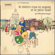 Le métro rose et argent et le père Noël. .