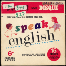 Speak English 6è : dialogues de l'ensemble du cours de sixième : pour apprendre et réviser chez soi