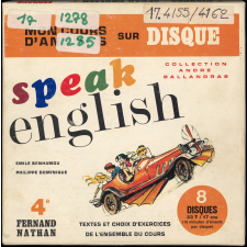 Speak English 4è : mon cours d'anglais sur disque : textes et choix d'exercices de l'ensemble du cours