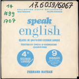 Speak English : classe de quatrième seconde langue : textes et choix d'exercices, chansons