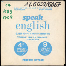 Speak English : classe de quatrième seconde langue : textes et choix d'exercices, chansons