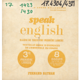 Speak English : classe de troisième première langue : textes et choix d'exercices de l'ensemble du cours