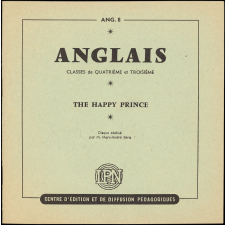 The Happy Prince : Classes de 4ème, classes de 3ème : le disque de l'élève