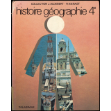 Histoire Géographie. Classe de 4e.