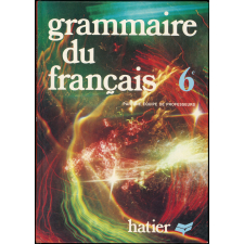 Grammaire du français. 6e.