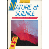 Nature et science. Classe de quatrième