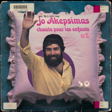 Jo Akepsimas chante pour les enfants N°2. .