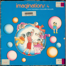 Imaginations pour l'expression corporelle des petits 4. .