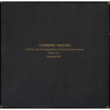 Learning English : A Radio/Correspondence course for Newcomers : Discs 1-5. Lessons 1-30