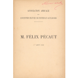 M. Félix Pécaut : 1er août 1900