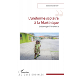 L'uniforme scolaire à la Martinique