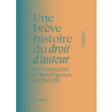 Une brève histoire du droit d'auteur