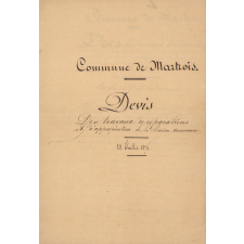 Commune de Martrois. Devis Des travaux de réparations et d'appropriation de la Maison Commune. 22 Juillet 1876.