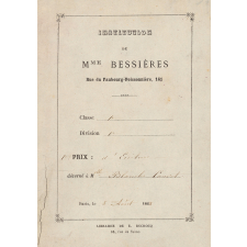 Ex-praemio . Institution de Mme Bessières Rue du Faubourg-Poisonnière, 161.
