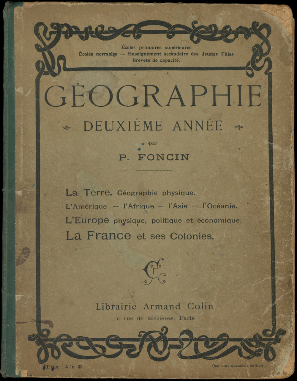 Géographie - Deuxième Année - La France - Etude physique, politique, économique, administrative. Précédée de Notions sur la Terre et d'une révision des Cinq Parties du Monde.