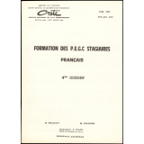Formation des P.E.G.C. Stagiaires Français