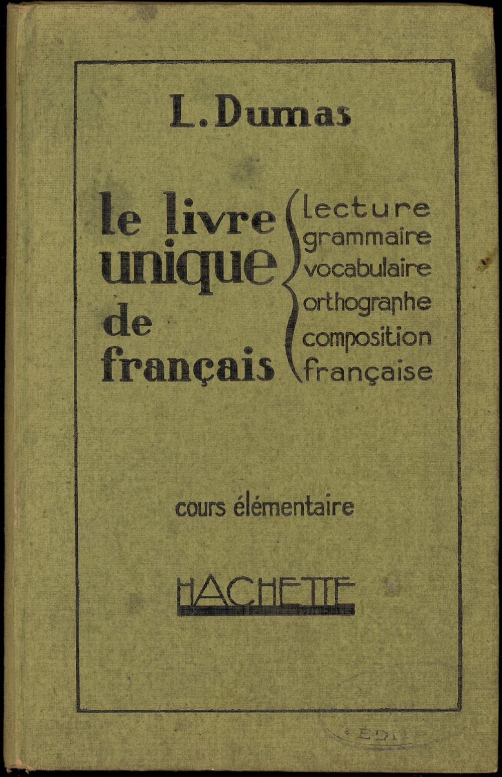 Le livre unique de Français : cours élémentaire