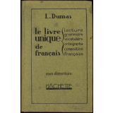 Le livre unique de Français : cours élémentaire