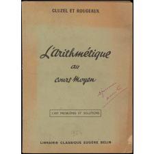 L'arithmétique au cours moyen : 1387 problèmes et solutions