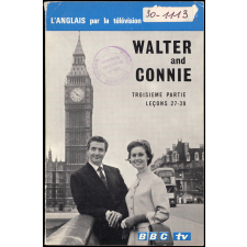 Walter and Connie on record. Troisième partie, Lessons 27-39