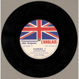 Connaissance des langues : l'anglais. Disque numéro 7
