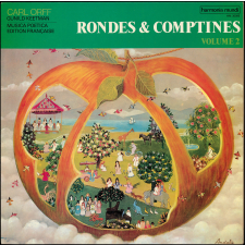 Rondes et comptines. Volume 2