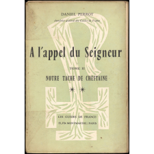 À l'appel du Seigneur : Tome II : notre tâche de cheftaine