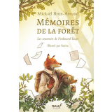 Mémoires de la forêt ; 1. Les souvenirs de Ferdinand Taupe