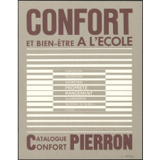 Confort et bien-être à l'école. Catalogue confort Pierron.