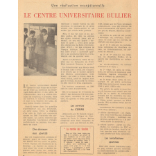 Une réalisation exceptionnelle : le Centre universitaire Bullier.