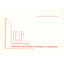 Lycées d'enseignement professionnel. Equipement des sections économiques et commerciales.