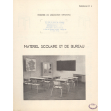Ministère de l'Education nationale. Service de Groupement des Achats de Matériel. Fascicule n° 2. Matériel scolaire et de bureau.