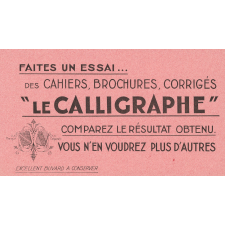Buvard publicitaire le Calligraphe