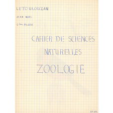 Cahier de sciences naturelles - Zoologie - Botanique