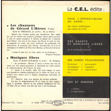 Les chansons de Gérard l'Héron (7 ans - École de Trégastel, Côtes-du-Nord) ; Musiques libres (École de Buzet-sur-Baise, Lot-et-Garonne)
