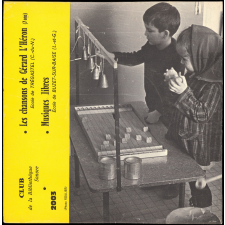 Les chansons de Gérard l'Héron (7 ans - École de Trégastel, Côtes-du-Nord) ; Musiques libres (École de Buzet-sur-Baise, Lot-et-Garonne)